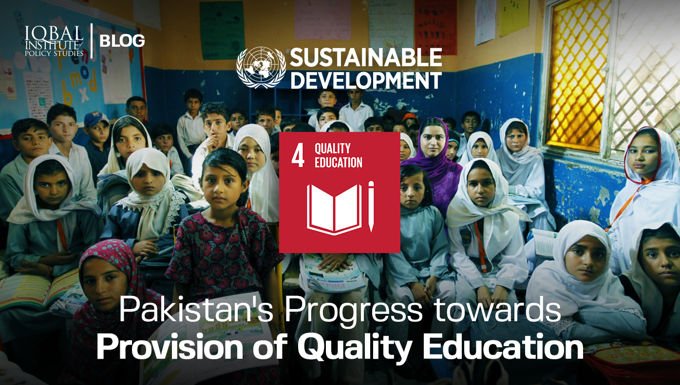 Pakistan's progress towards Provision Of Quality education