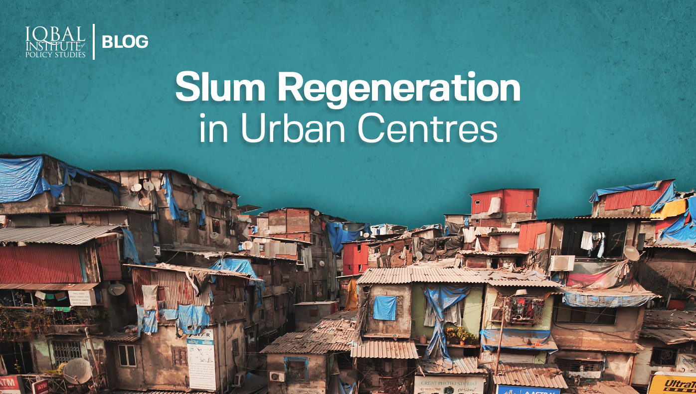 Slum Regeneration in Urban Centres