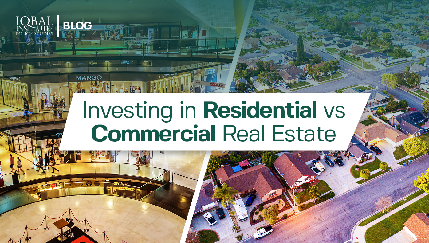 INVESTING IN RESIDENTIAL VS COMMERCIAL REAL ESTATE