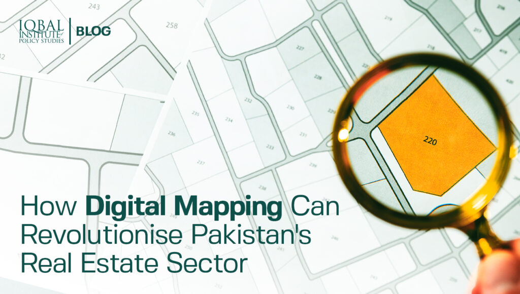 How digital mapping can revolutionise Pakistan's Real estate sector