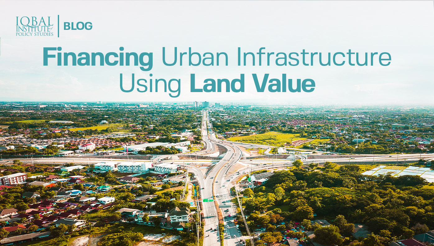 Financing Urban Infrastructure Using Land Value