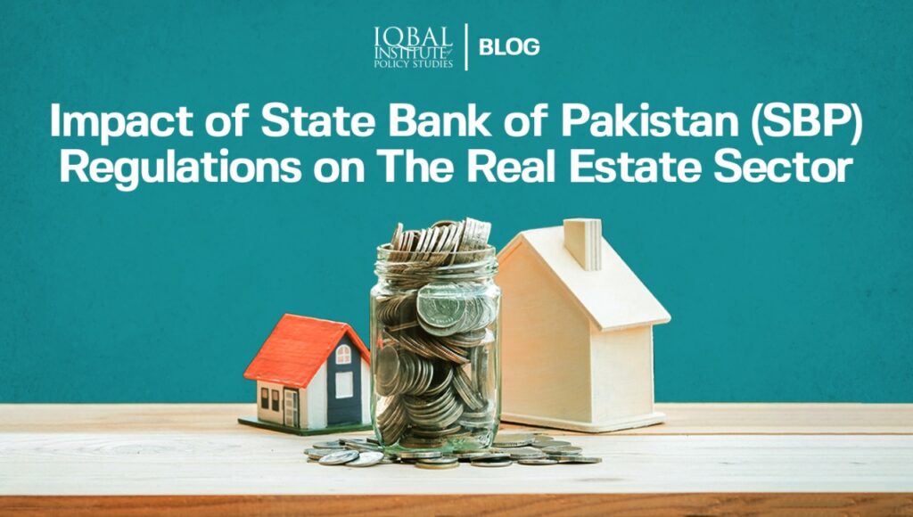 State Bank of Pakistan Regulations on The Real Estate Sector