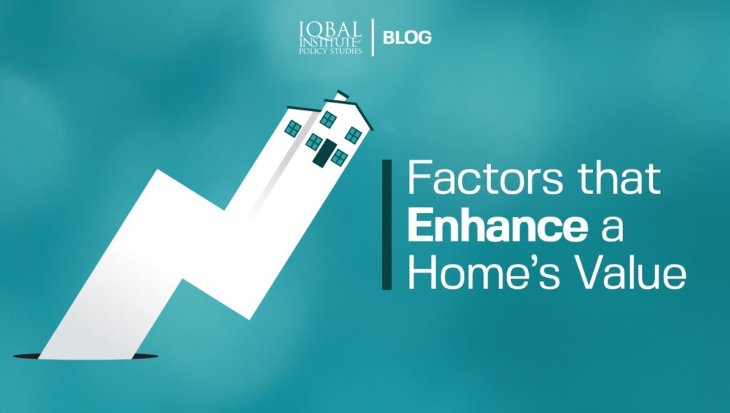 factors that enhance a home's value
