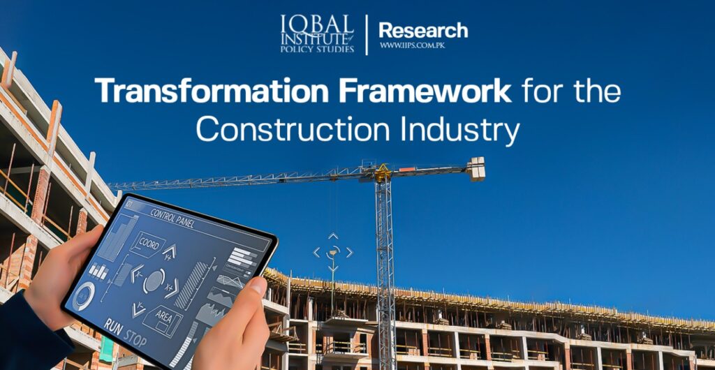 Transformation Framework for the Construction Industry
