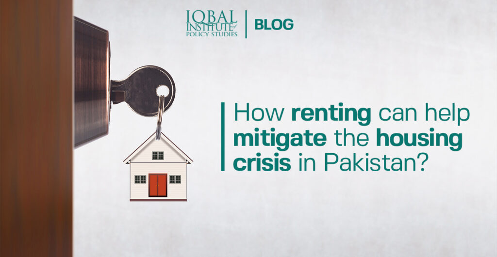 How renting can help mitigate the housing crisis in Pakistan