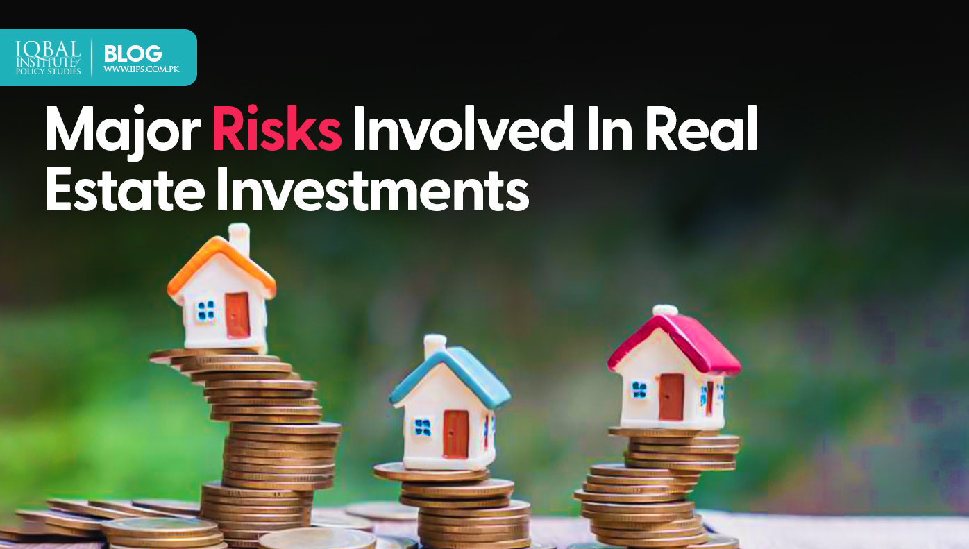 Major Risks Involved in Real Estate Investments