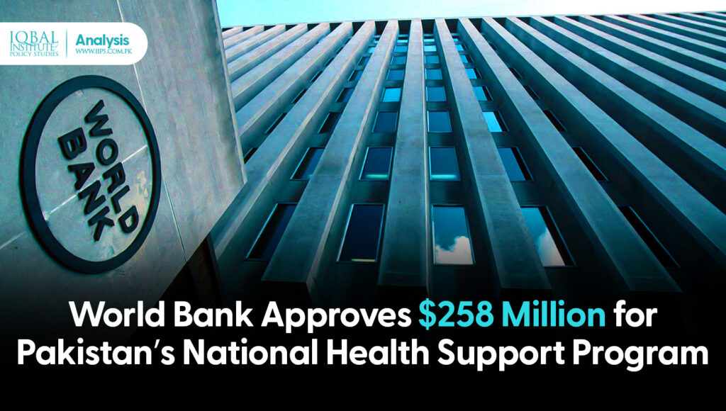 world bank approves 258 million for Pakistan's National Health Support Program