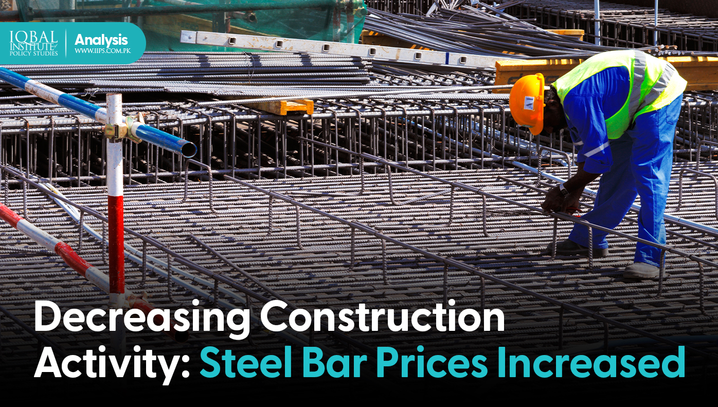 Decreasing Construction activity: steel bar price increased