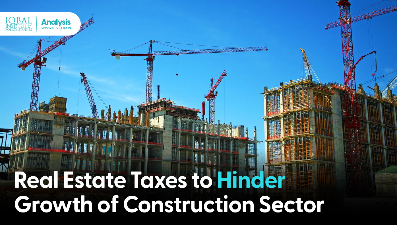Real Estate Taxes to hinder growth of construction sector