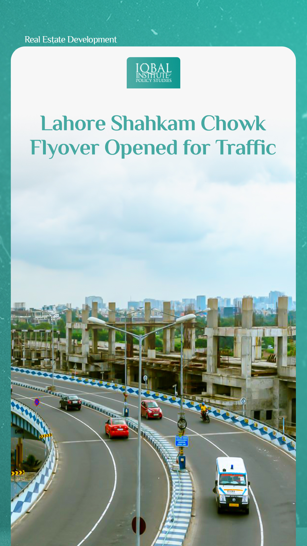 Lahore Shahkam Chowk Flyover Opened for Traffic