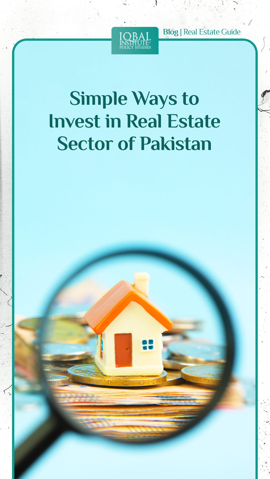 Simple ways to invest in real estate sector of Pakistan