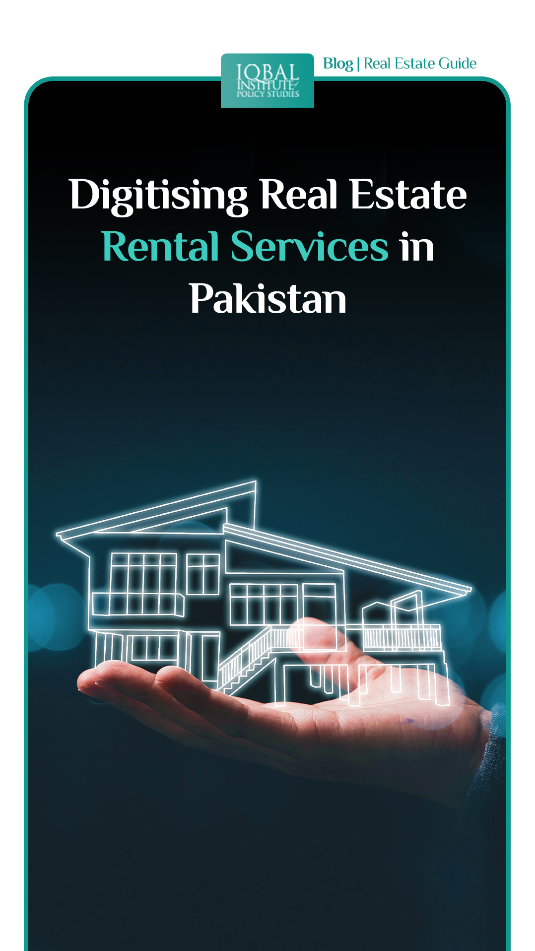 Digitising Real Estate Rental Services in Pakistan
