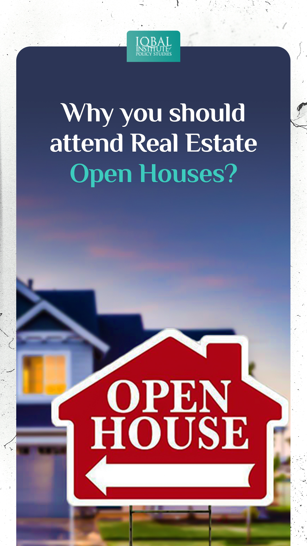 Why you should attend real estate open house ?