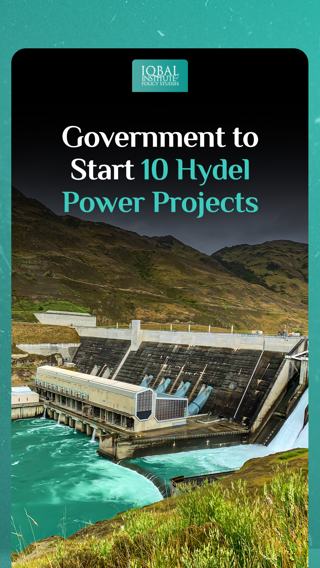 Government to start 10 Hydal Power Projects