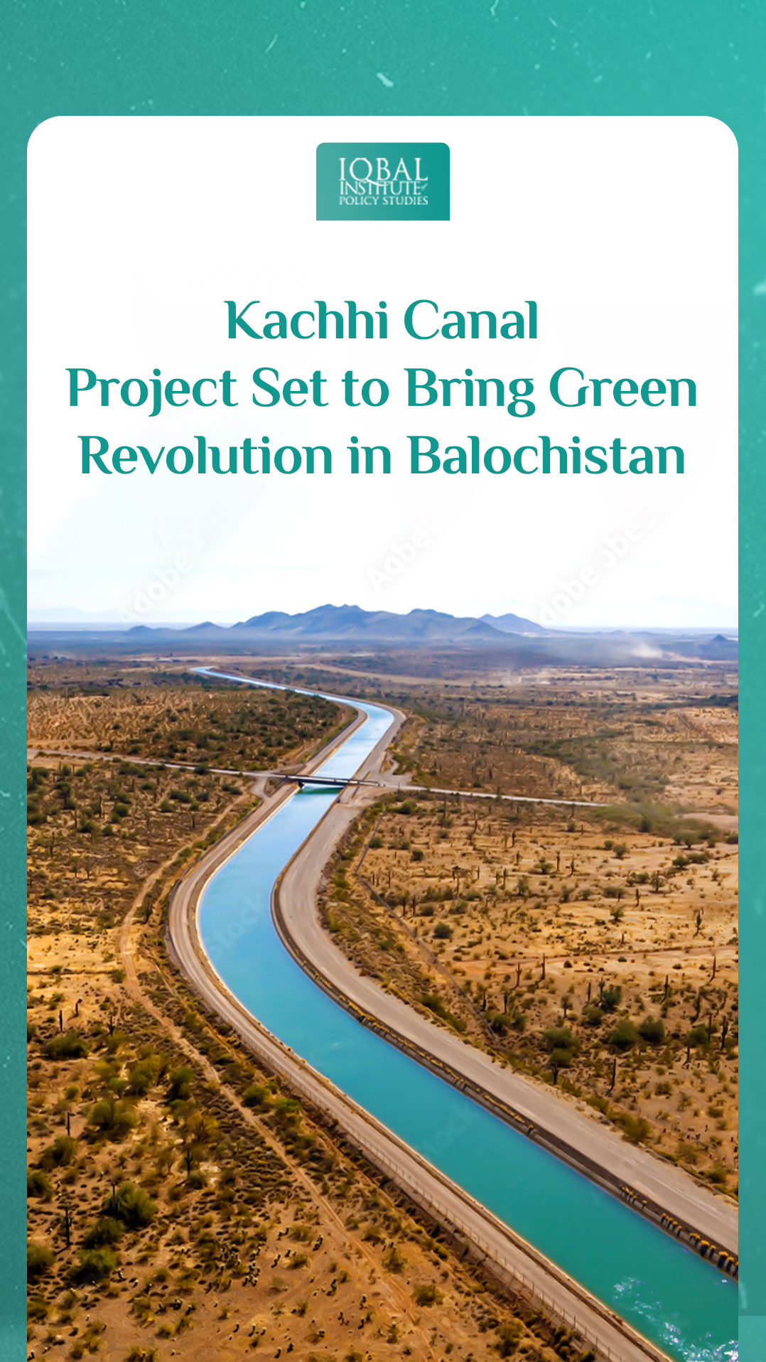 Kachhi Canal Project Set to Bring Green Revolution in Balochistan