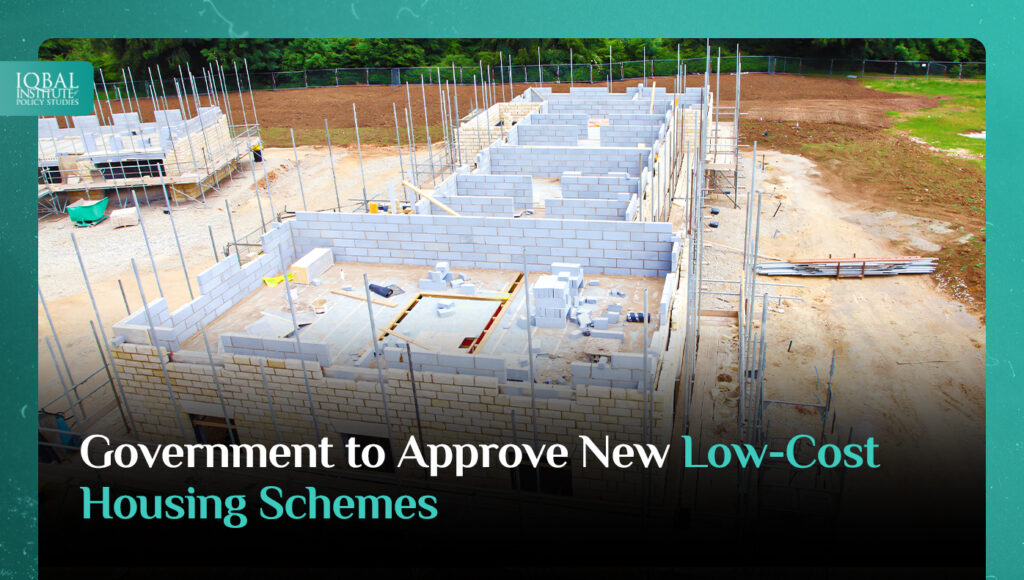 Government to Approve new Low-Cost Housing Schemes