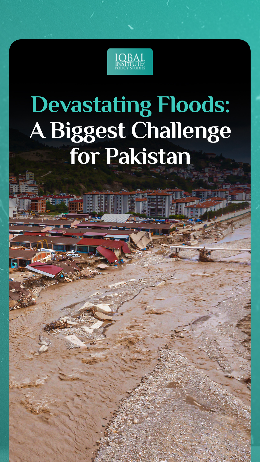 Devastating floods: The biggest challenge for Pakistan