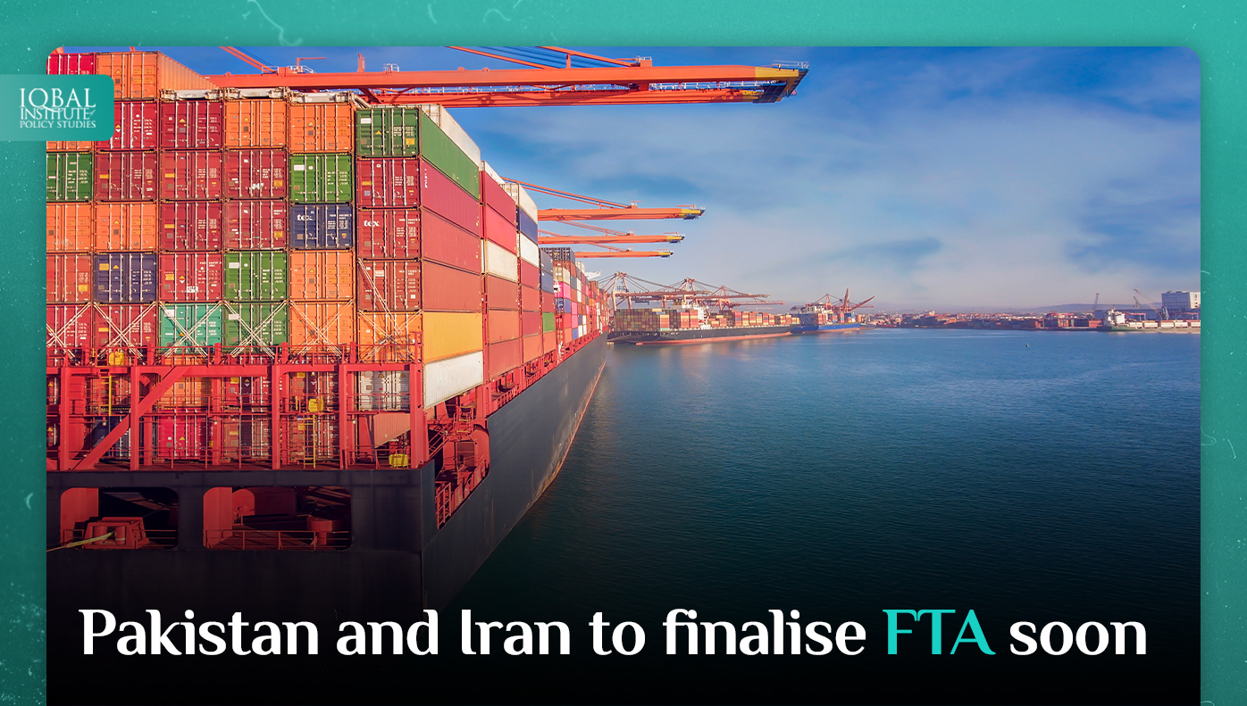Pakistan and Iran to Finalise FTA Soon