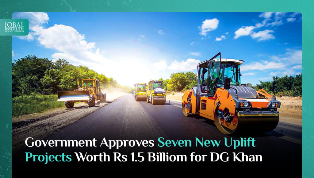 Government approves seven new uplift projects worth Rs 1.5b for DG Khan