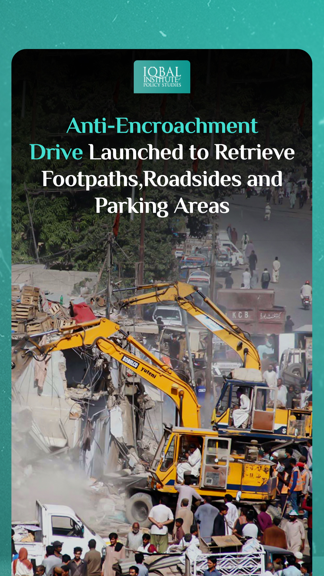 Anti-Encroachment Drive launched to retrieve footpaths, roadsides, and parking areas