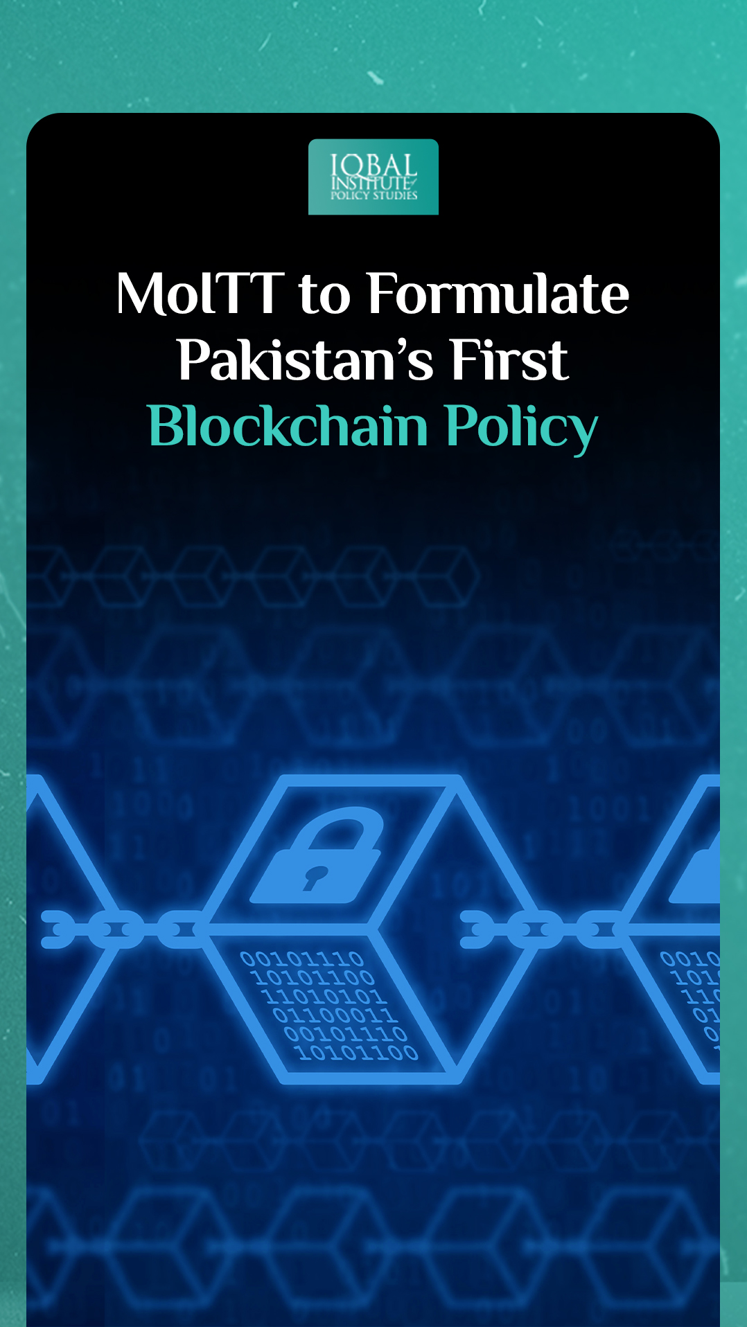 MoITT to Formulate Pakistan’s First Blockchain Policy
