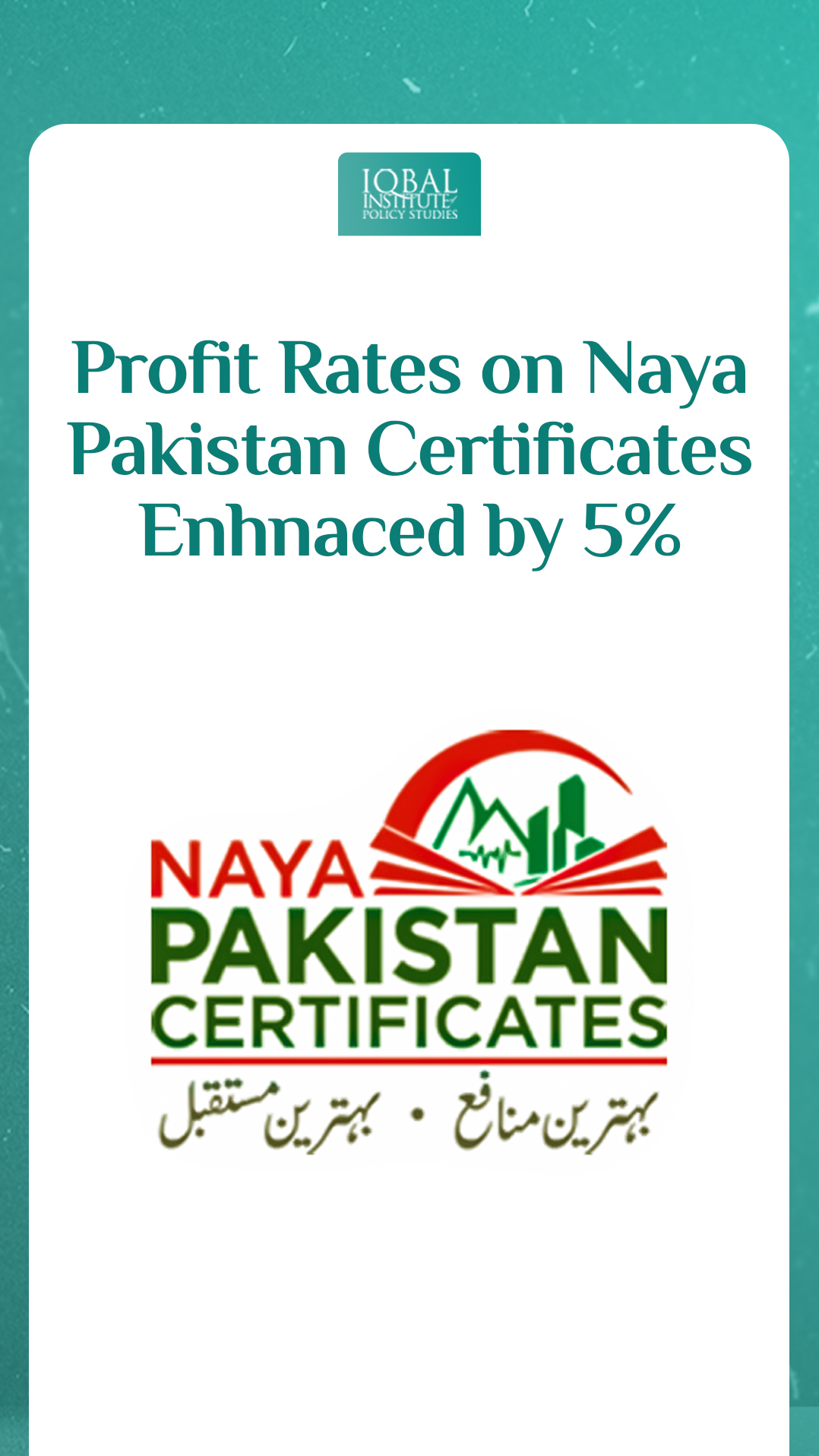 Profit rates on Naya Pakistan Certificates enhanced by 5%