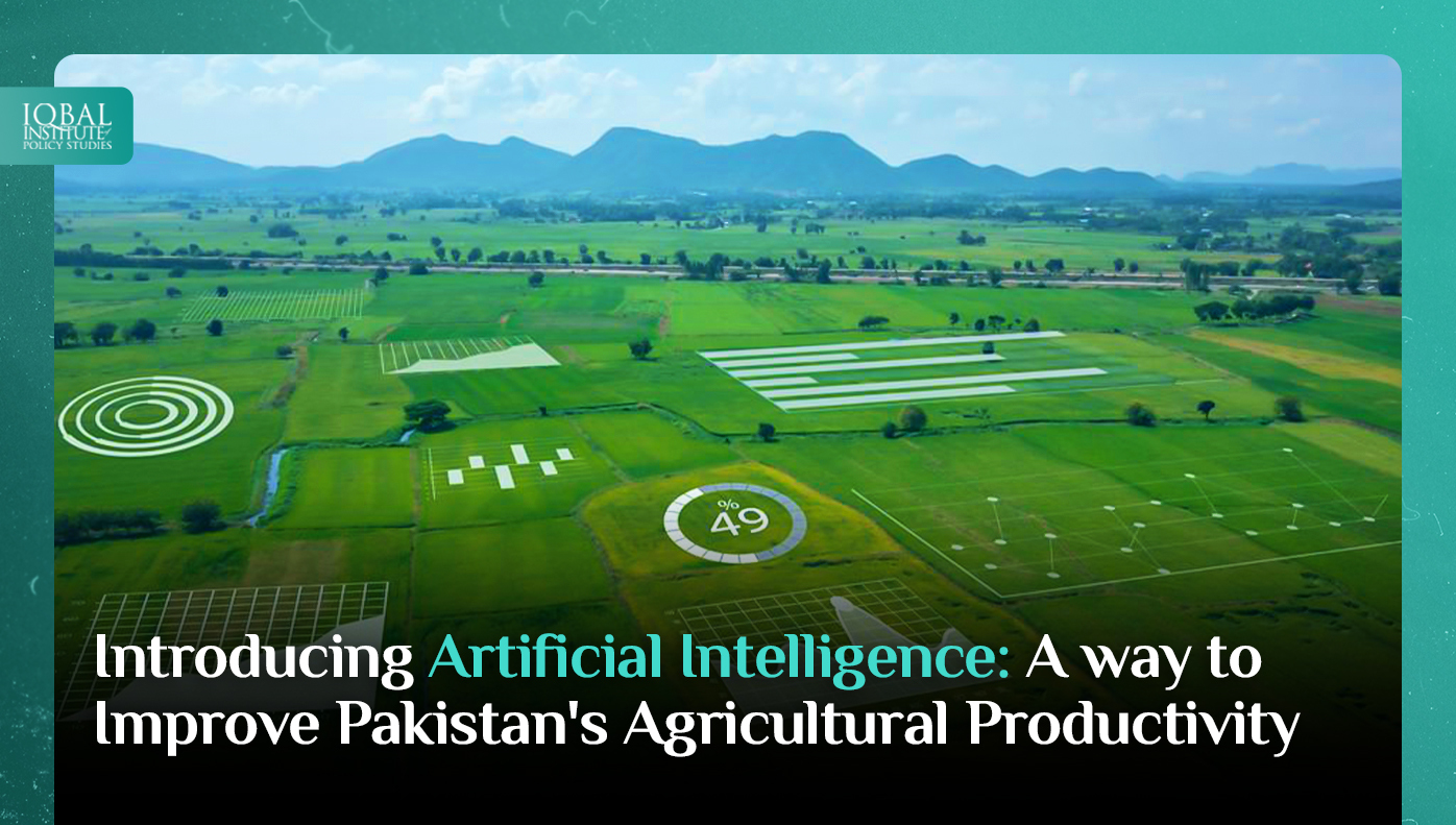 Introducing Artificial Intelligence: A way to improve Pakistan's agriculture productivity