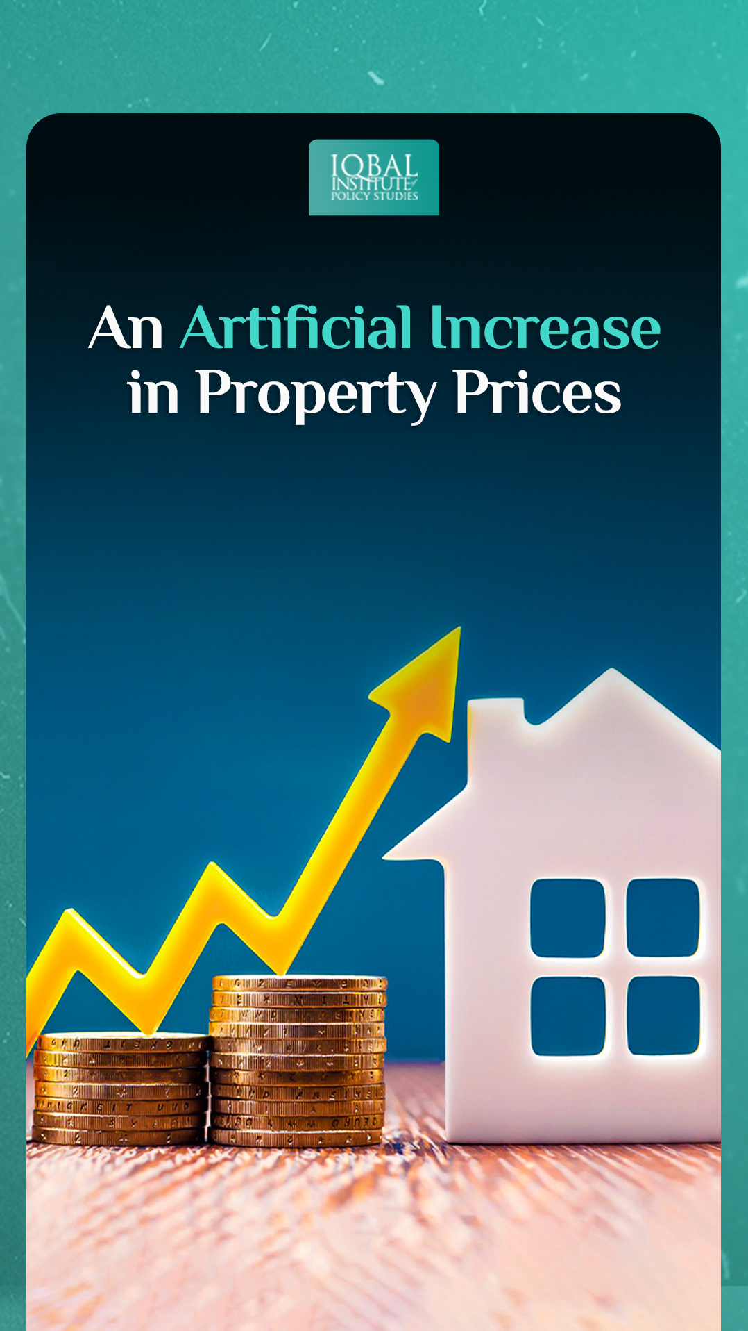 An Artificial Increase in Property Prices