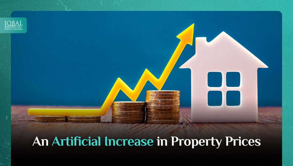 An Artificial Increase in Property Prices