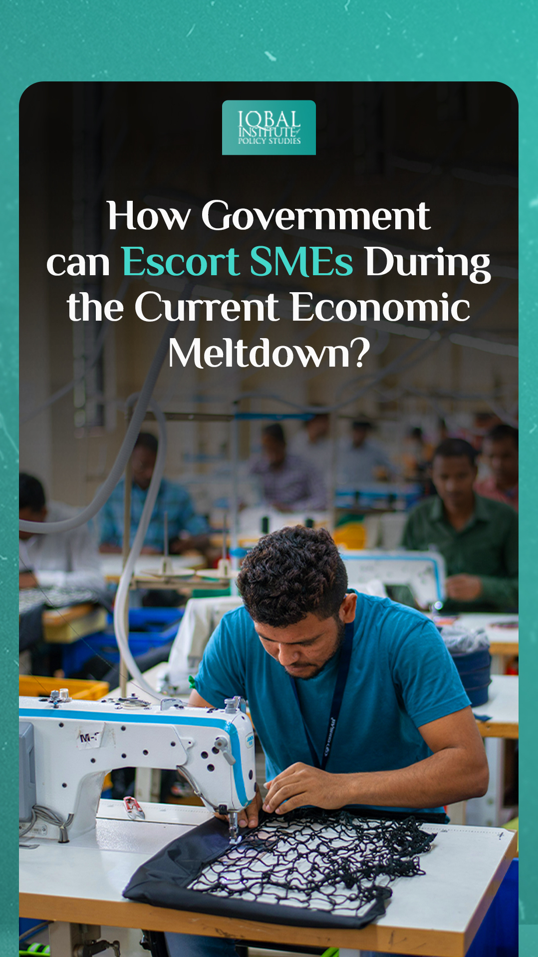 How government can escort SMEs during the current economic meltdown?