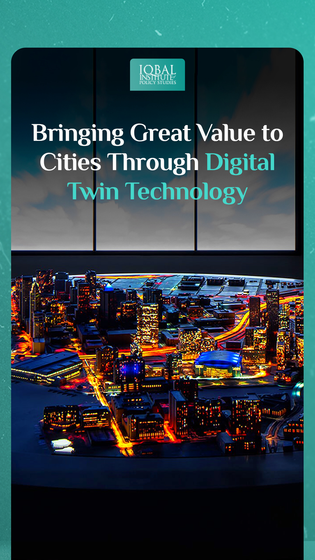 Bringing great value to cities through Digital Twin Technology