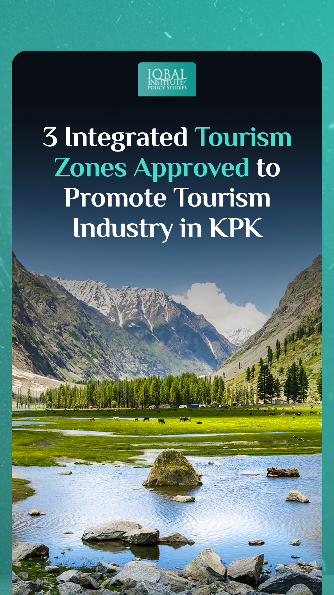 3 Integrated Tourism Zones approved to promote tourism in KP