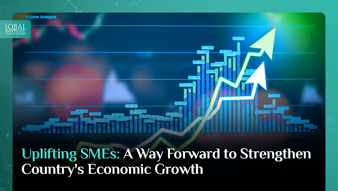 Uplifting SMEs: A way forward to strengthen country's economic growth