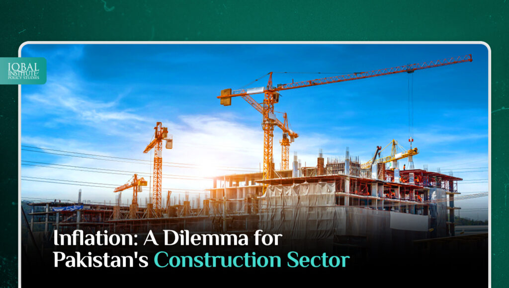 Inflation: A dilemma for Pakistan's Construction sector