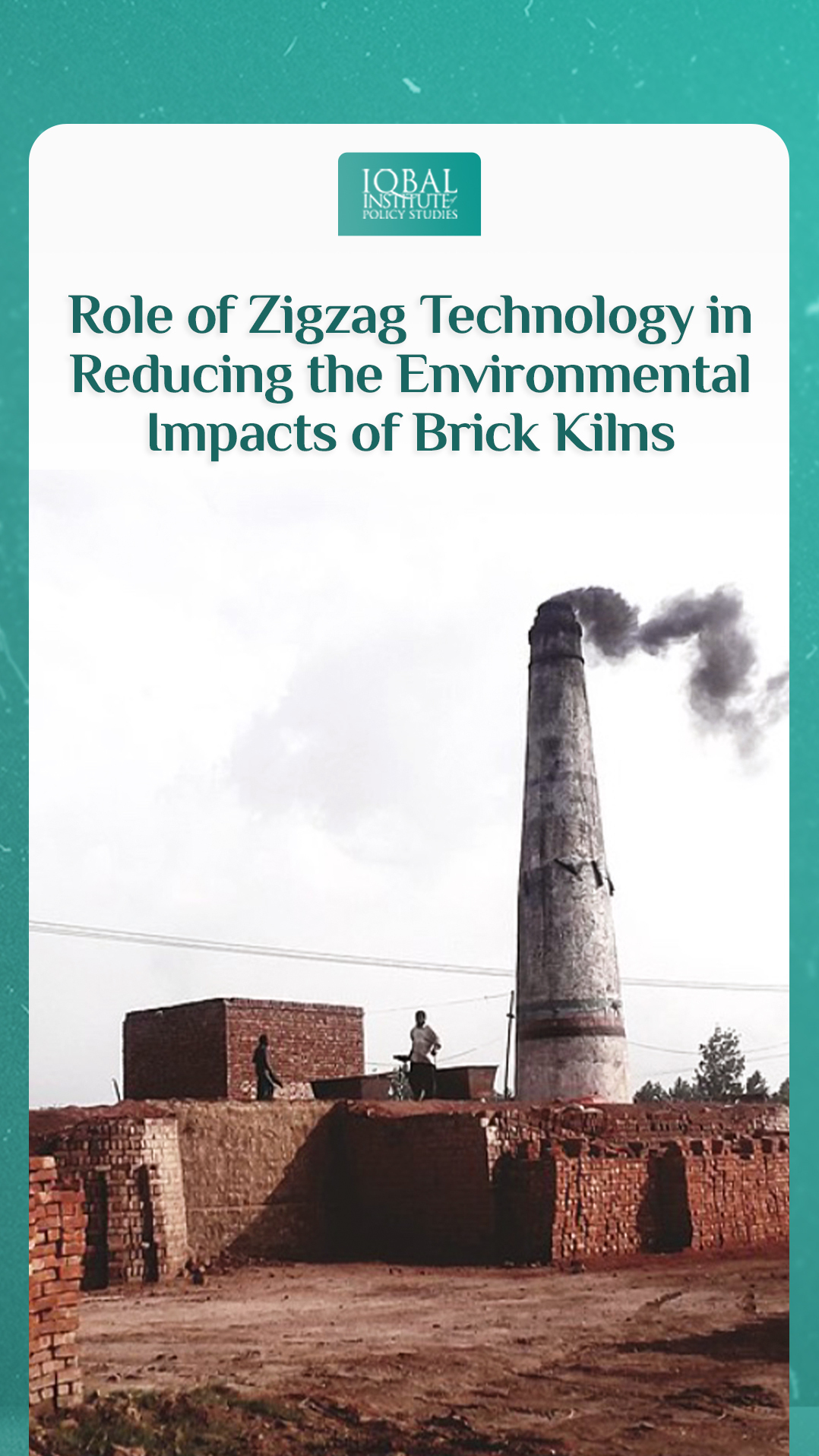 Role of Zigzag Technology in Reducing the Environmental Impacts of Brick Kilns