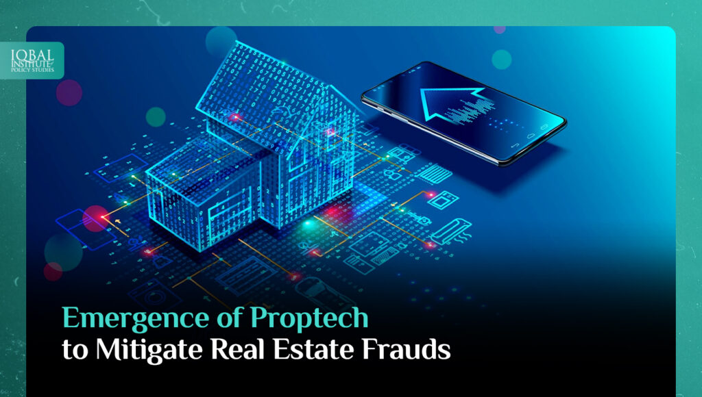 Emergence of Proptech to mitigate Real Estate Frauds
