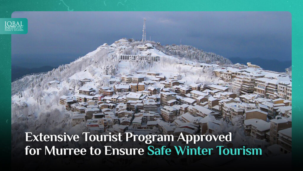 Extensive Tourist Program Approved for Murree to Ensure Safe Winter Tourism