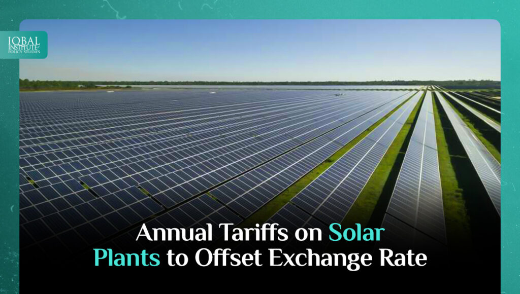 Annual Tariffs on Solar Plants to Offset Exchange Rate