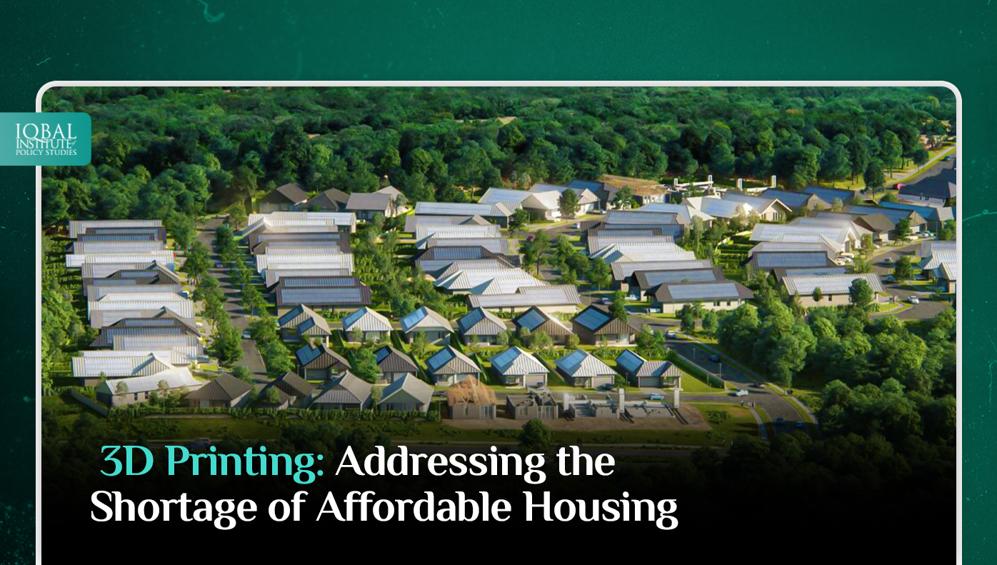 3D printing: Addressing the shortage of Affordable Housing