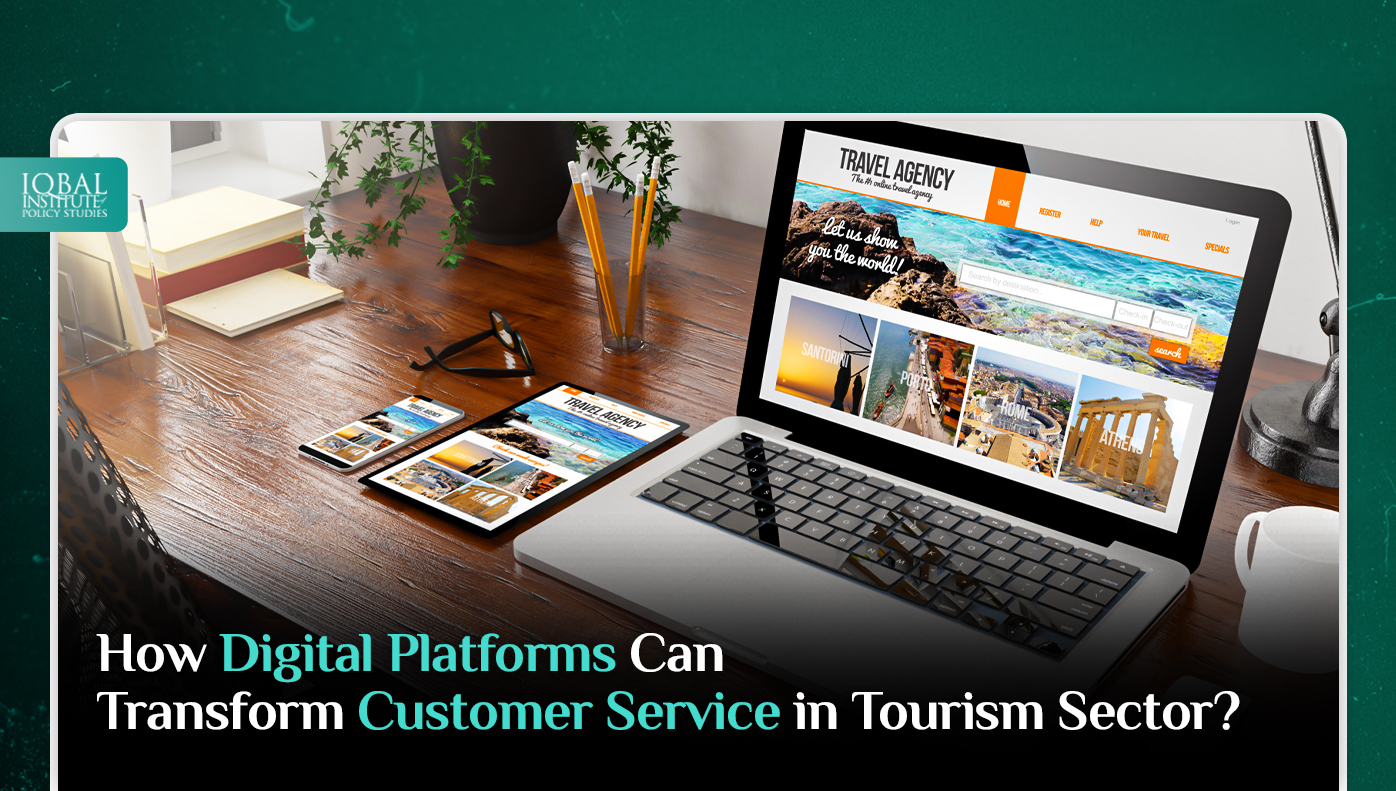 How Digital Platforms Can Transform Customer Service in Tourism Industry?