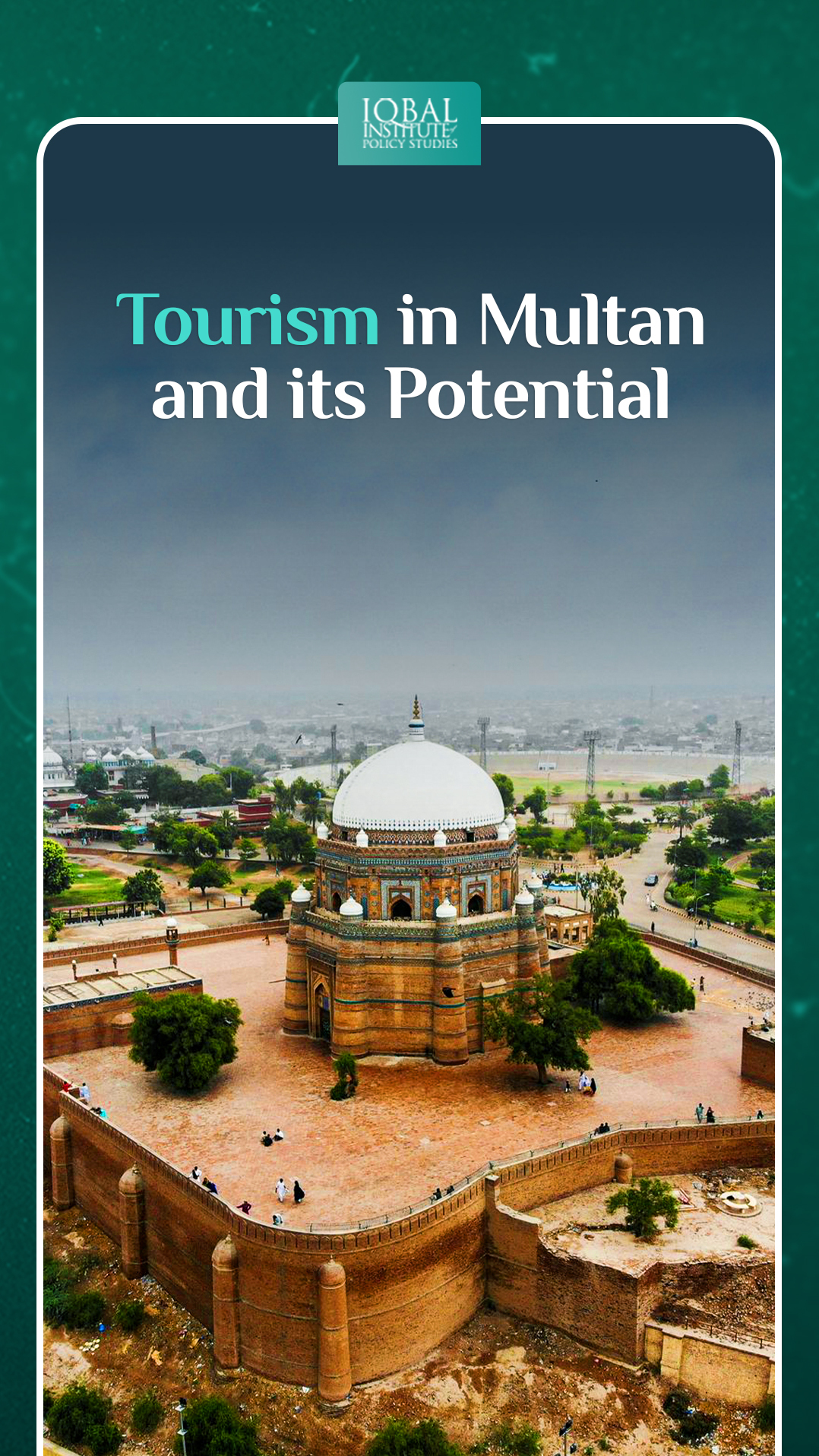 Tourism in Multan and its potential