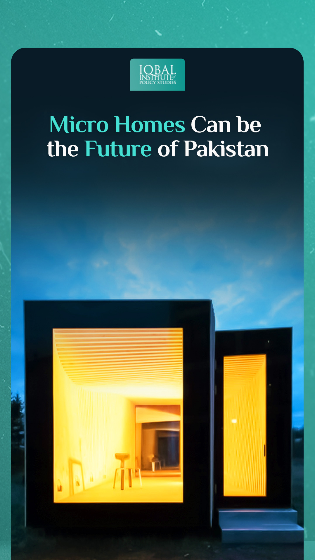 Micro Homes Can be the Future of Pakistan