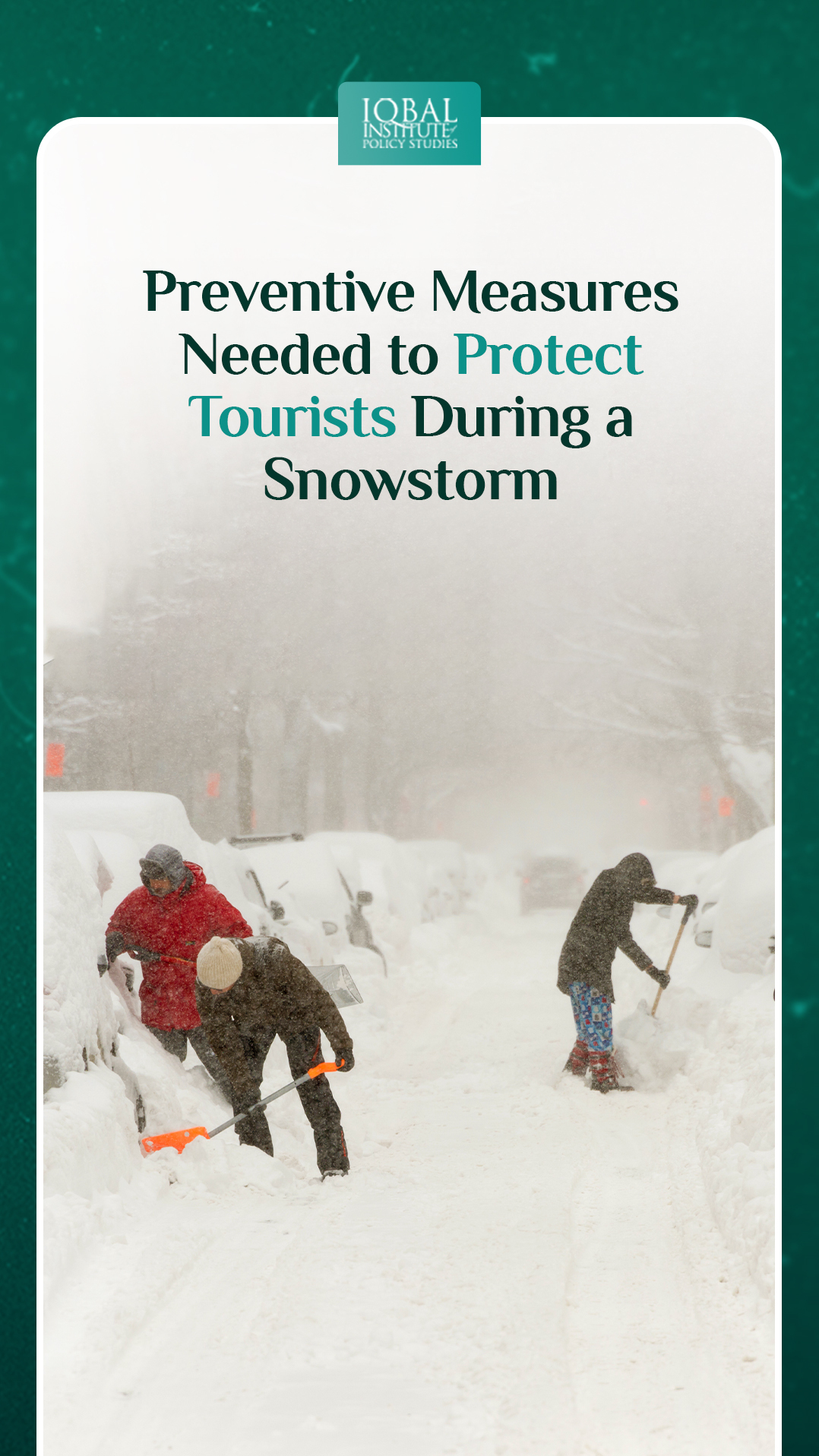Preventive Measures Needed to Protect Tourists During a Snowstorm