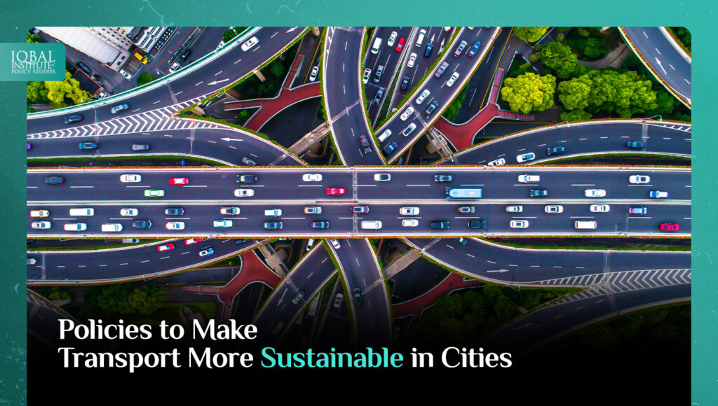 Policies to make Transport more Sustainable in Cities