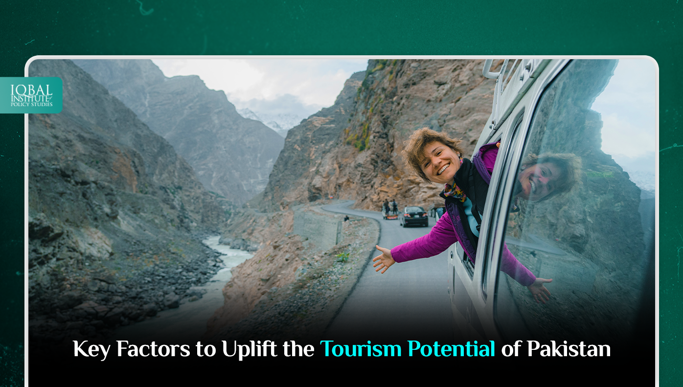 Key Factors to Uplift the Tourism Potential of Pakistan
