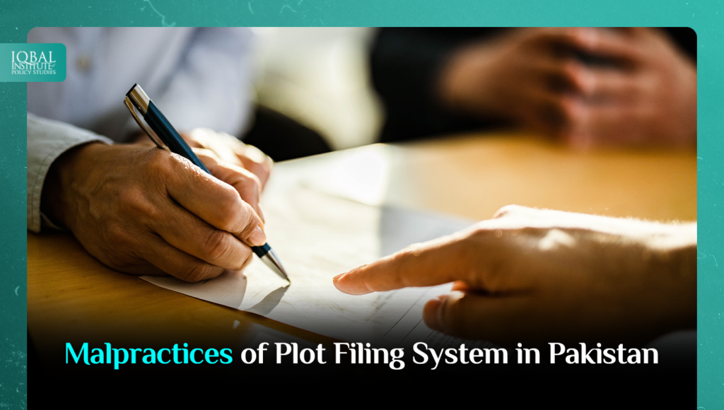 Malpractices of Plot Filing System in Pakistan