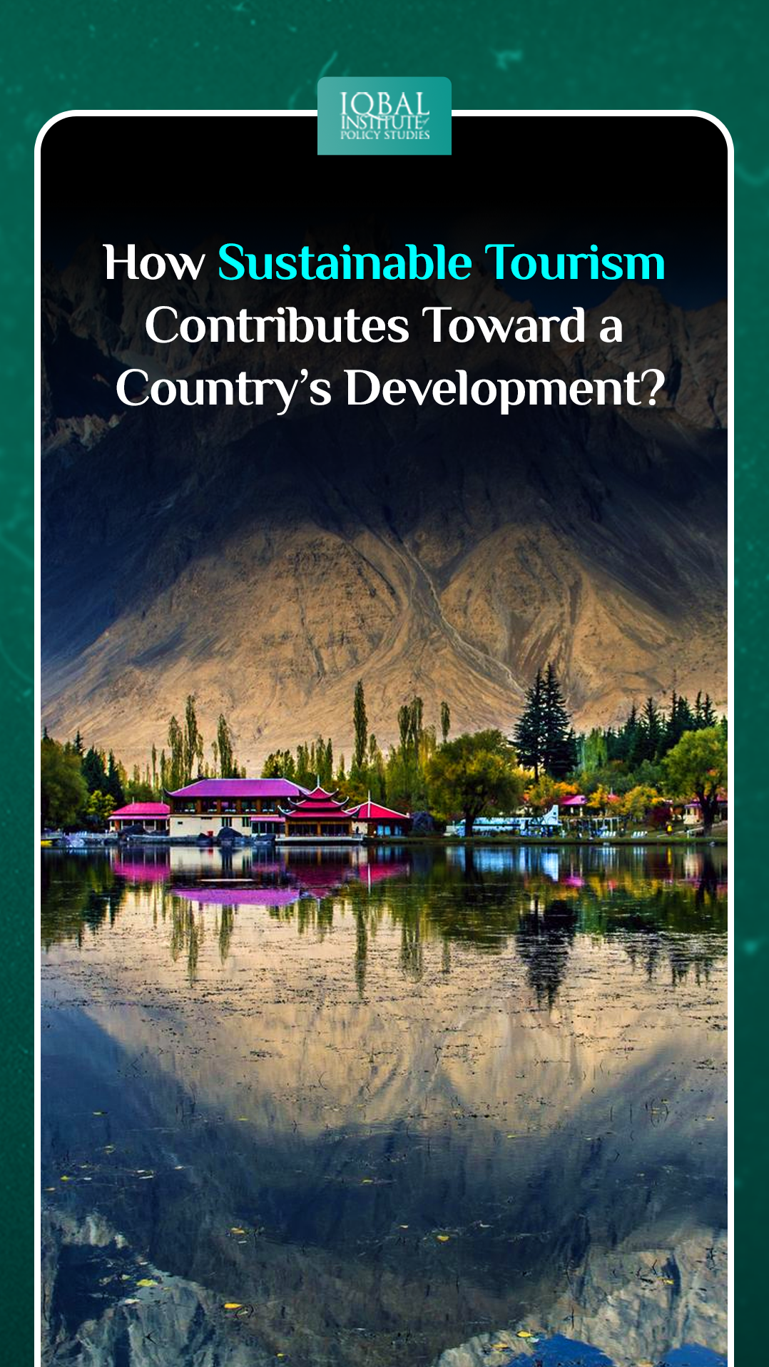 How Sustainable Tourism Contribute Towards Country’s Development?