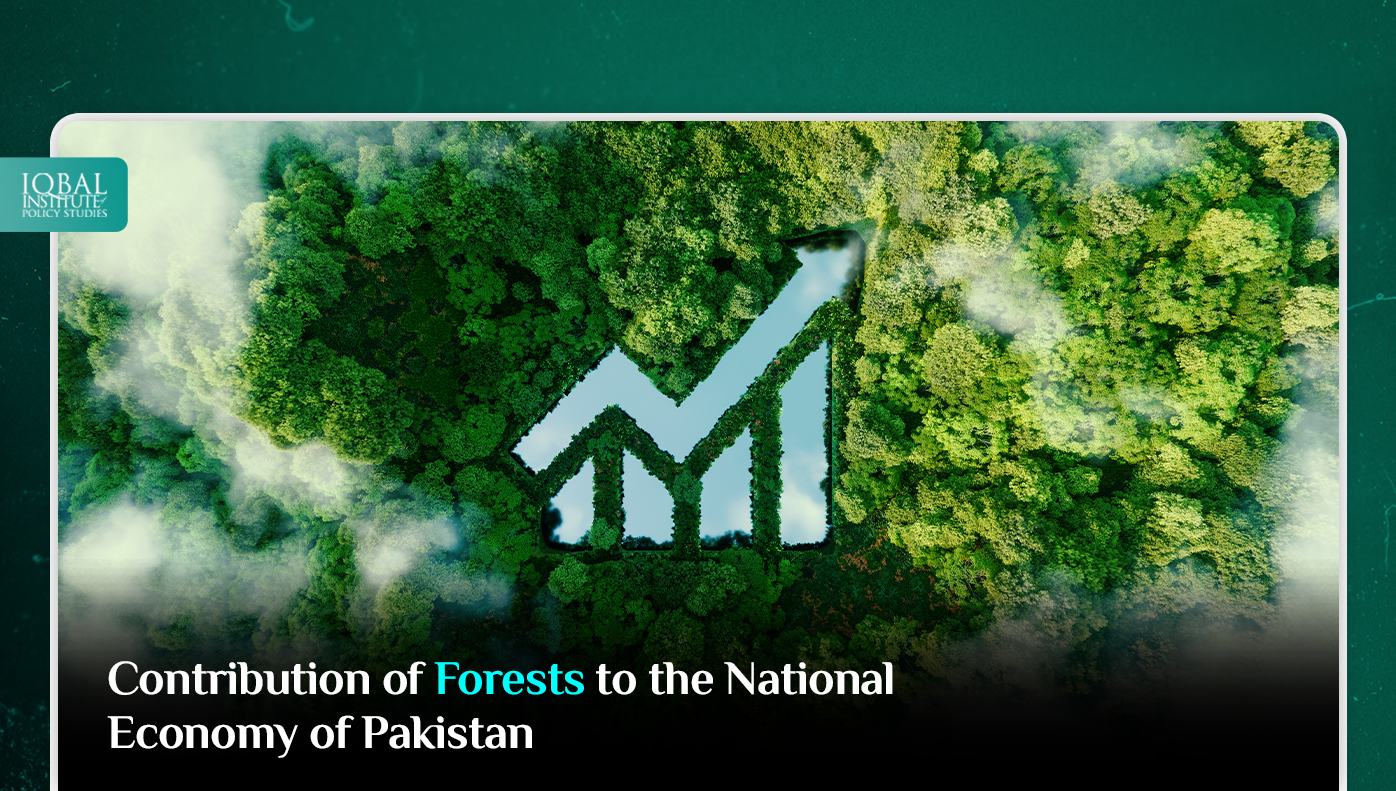 Contribution of Forests to the National Economy of Pakistan
