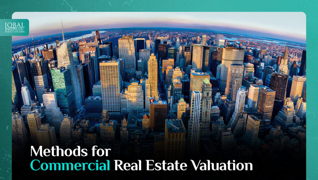 Methods for Commercial Real Estate Valuation