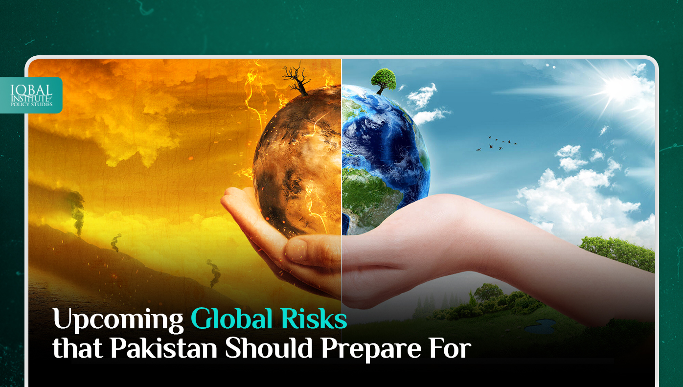 Upcoming Global Risks that Pakistan Should Prepare for